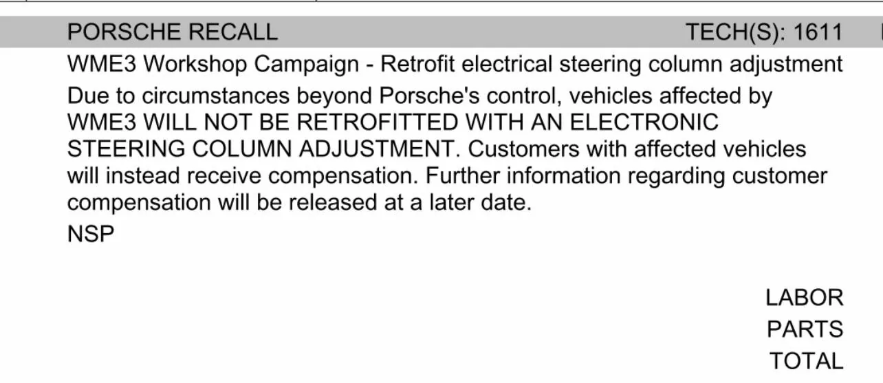Porsche Taycan Taycans affected by WME3 will NOT be retrofitted with an electronic steering column adjustment 6A872EFE-FA2F-4B0A-A321-14FB22CD1C97