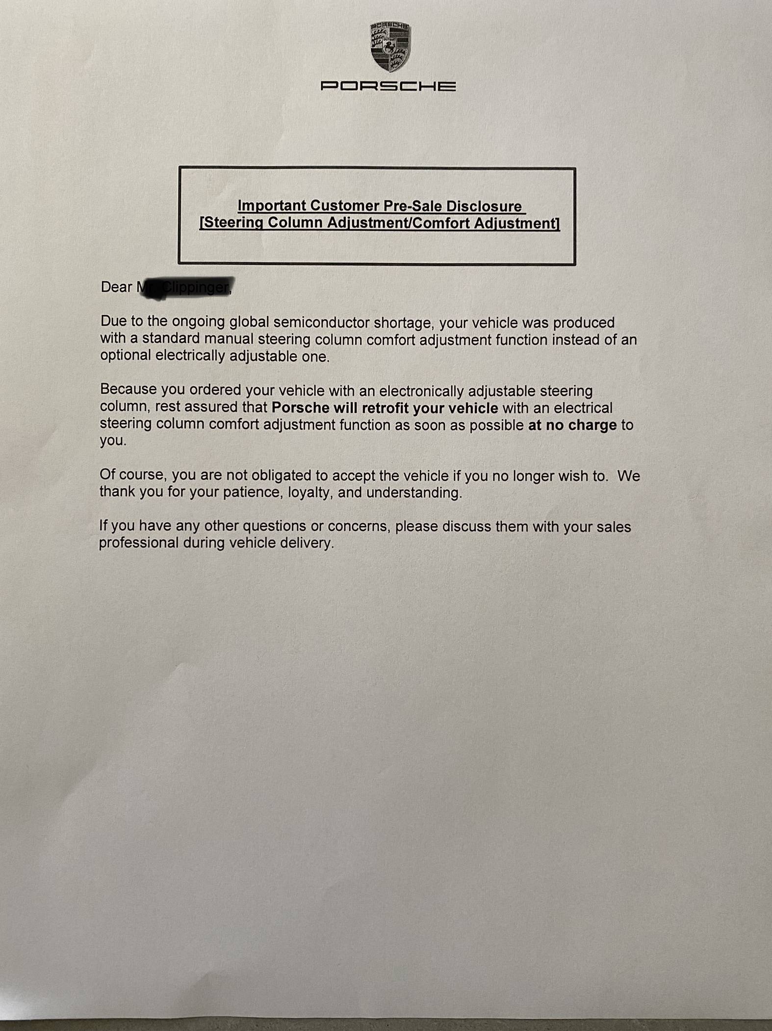 Porsche Taycan Taycans affected by WME3 will NOT be retrofitted with an electronic steering column adjustment C6815747-A7AB-4B38-B991-A33887808838
