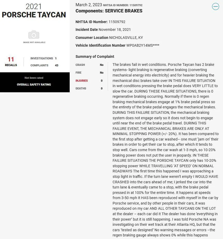 Porsche Taycan Taycan Brakes fail in wet conditions - NHTSA complaint March 2, 2023 1678033417724
