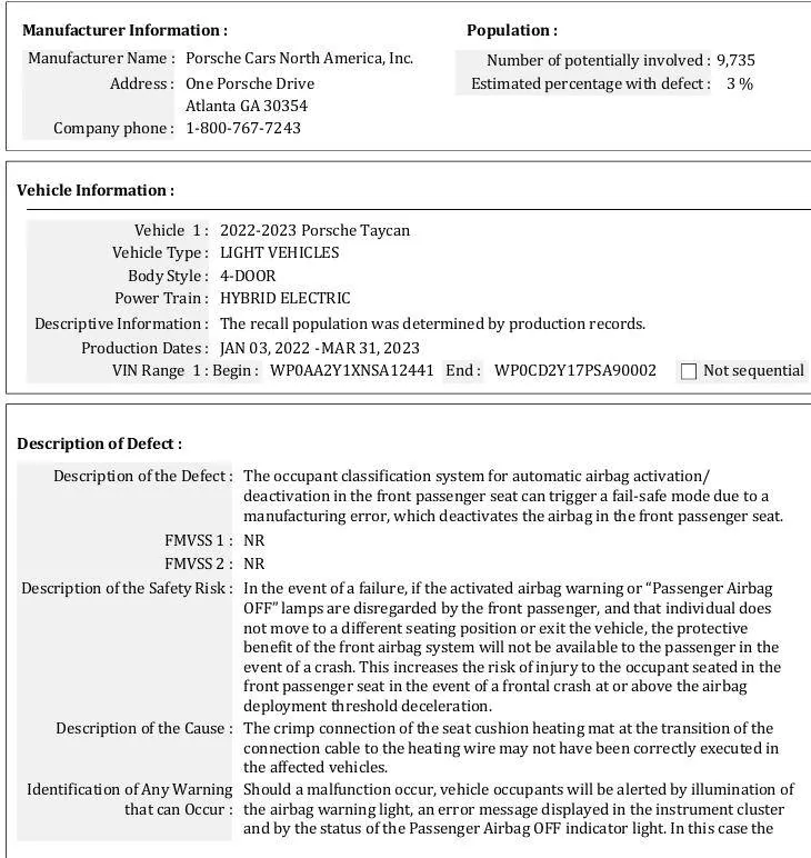 Porsche Taycan Recall: Front passenger air bag may be deactivated by classification system error (ASA2). 2022-23 Taycans. April 8, 2025 1744459199804-sy